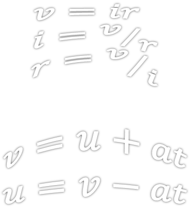 Ohm's law in three formats with voltage, current and resistance the subject. The formula for constant acceleration and is final velocity is equal to initial velocity plus acceleration times time. A transposition of the previous line to make the initial velocity u the subject.